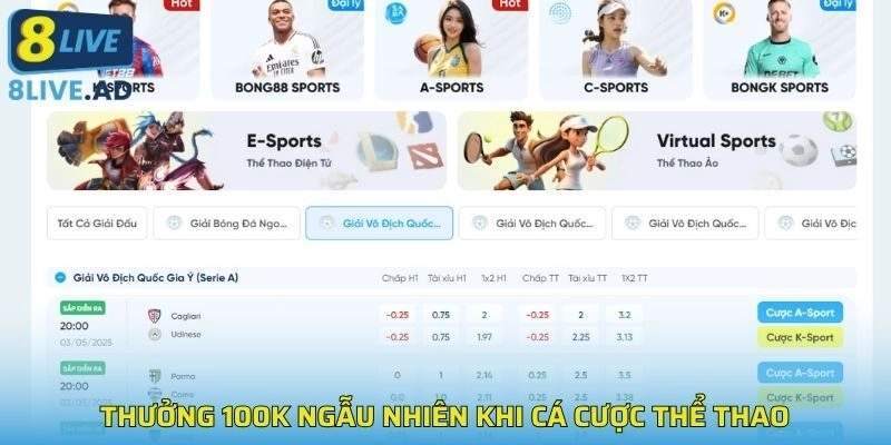 Thưởng 100K ngẫu nhiên khi cá cược thể thao Thưởng 100K ngẫu nhiên khi cá cược thể thao